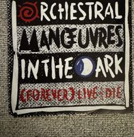 O.M.D -  (Forever) Live and Die - 7" Single - 80s