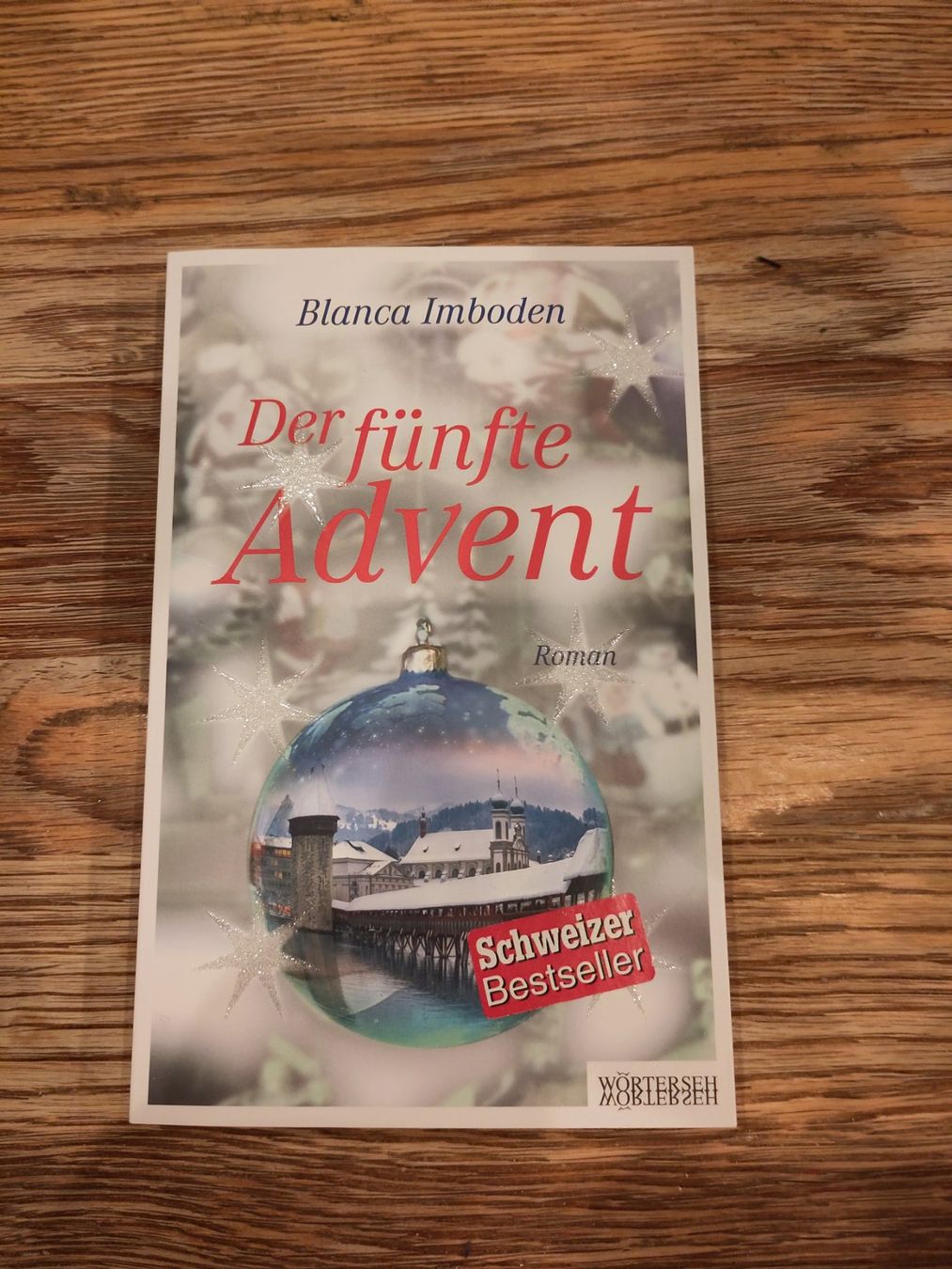 Libri: Blanca Imboden, Der fünfte Advent – Nuovo (secondo la descrizione) da Seuzach venduto da Cypress4