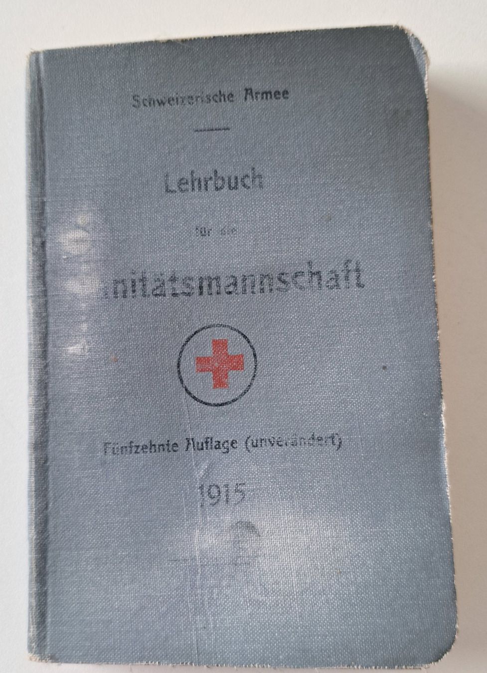 Libri: Schweizer Armee Lehrbuch Sanitätsmannschaft, 1915 – Usato da Langendorf venduto da thesi246