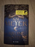 Kal Meyer: Die Krone der Sterne - Roman - Top Zustand!