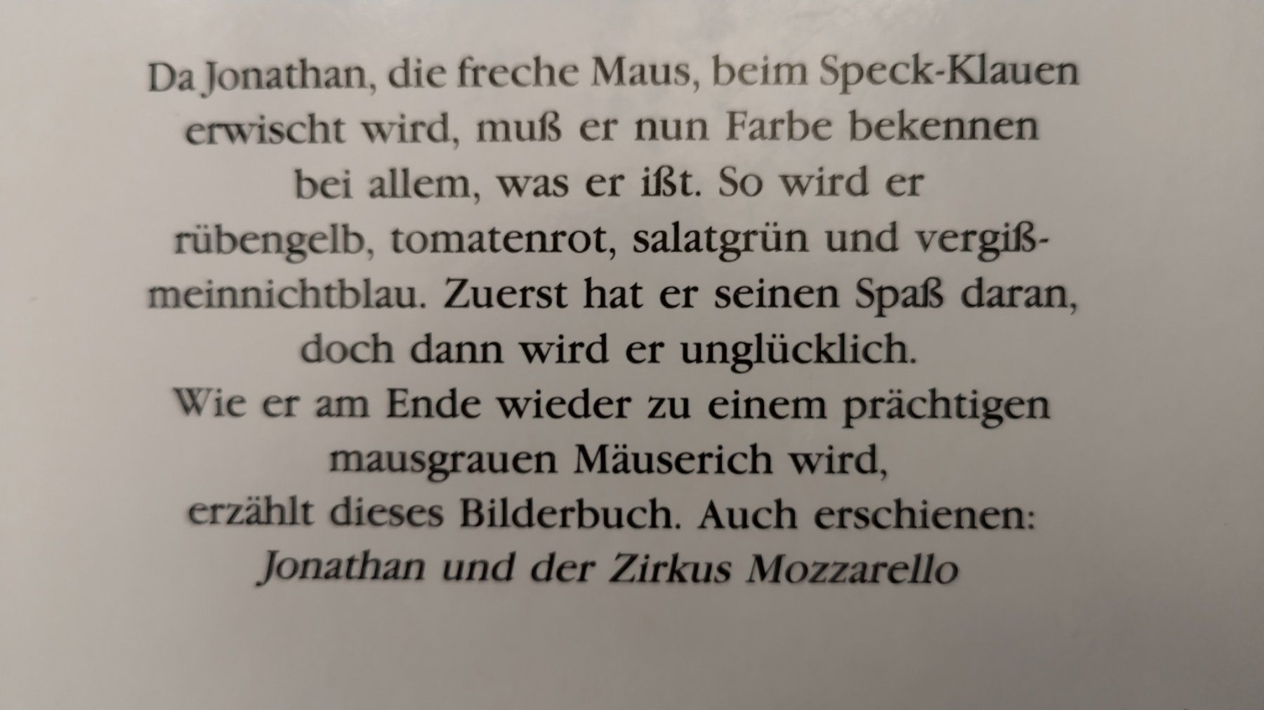 Libri: Maus Jonathan - Die freche Maus / Bilderbuch ab Fr. 8.- – Usato da Bellach venduto da JingleJerry 7