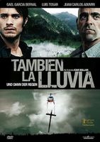 Tambien la lluvia - Und dann der Regen. (Rarität)