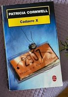 Livre français - cadavre X - Patricia Cornwell