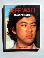 Jeff WALL (Canada *1946) Transparencies Fotografie