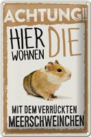 Blechschild-MEERSCHWEINCHEN-ACHTUNG HIER WACHE ICH