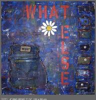 ACRYLBILD "JEANS WHAT ELSE"