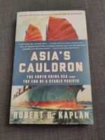 Asia's Cauldron, Robert Kaplan
