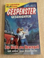 Gespenster Geschichten Nr. 83: Die Nacht am Hexenpass