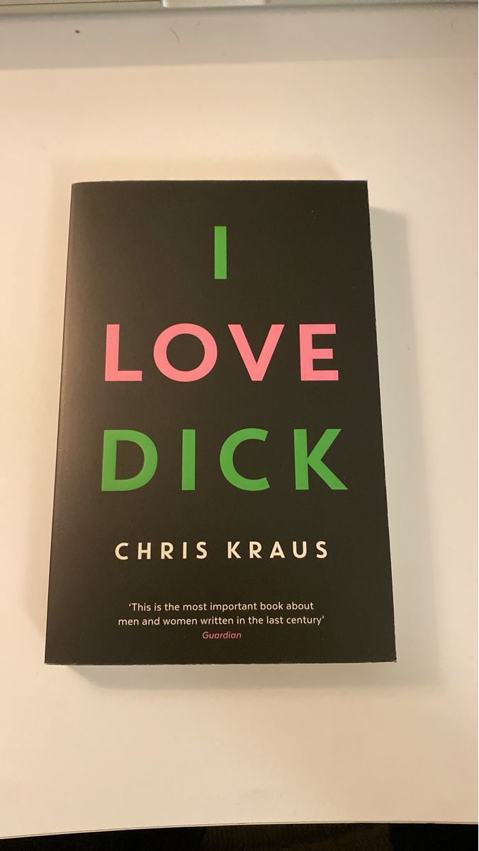 Libri: I Love Dick von Chris Kraus – Usato da St. Gallen venduto da Lenny1879