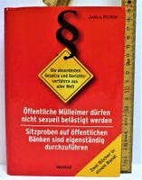 Die absurdesten Gesetze und Gerichtsverfahren aus aller Welt