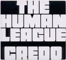 The Human League - Credo (Digipack)