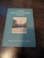 .. Amerikanischen Kontinent - 1920 mit Bildern L. Schulthess