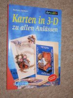 * Karten in 3-D zu allen Anlässen / 2001 kreativ - Kemper