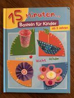 Bastelbuch für Kinder - 15 Minuten, neuwertig, ab 2 Jahre