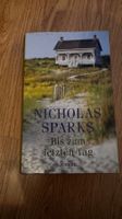Nicholas Sparks "Bis zum letzten Tag" -Top Zustand!