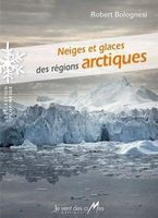 Neiges et glaces des régions arctiques