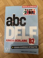 ABC DELF Junior Scolaire B2 – Prüfungsvorbereitung Franz.