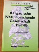 175 Jahre Aargauische Naturforschende Gesellschaft 1811-1986