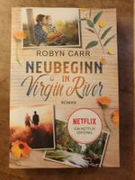 Neubeginn in Virginia River - Robyn Carr