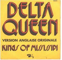 Kings of Mississipi  --  Delta Queen   Single7