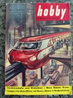 Hobby Magazin Mai 1957 Einschienenbahn Auto DKW