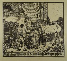 ST. EULOGIUS DER HUFSCHMID, ORIGINAL HOLZSCHNITT