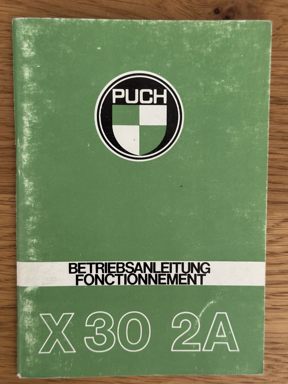 Livres: Puch X30 2A Original Betriebsanleitung DE/FR Code 0981 – D'occasion à Oberägeri par verwuester