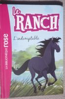 Le ranch - l'indomptable - bibliothèque rose