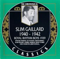 Jazz-CD:  Slim Gaillard 1940 - 1942  (Classics)