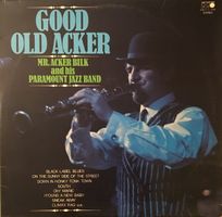 Mr. Acker Bilk / Paramount Jazz Band – Good Old Acker (2xLP)