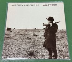 Jeffrey Lee Pierce: Wildweed (Gun Club-Sängers Solo-Projekt)
