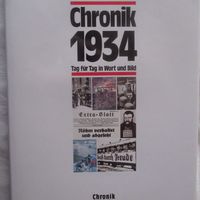 Chronik 1934 - Tag für Tag in Wort und Bild - Top Zustand!