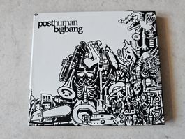 Posthuman  -  BigBang
