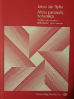 Jakub Jan Ryba: Missa pastoralis bohemica - Weihnacht, neu
