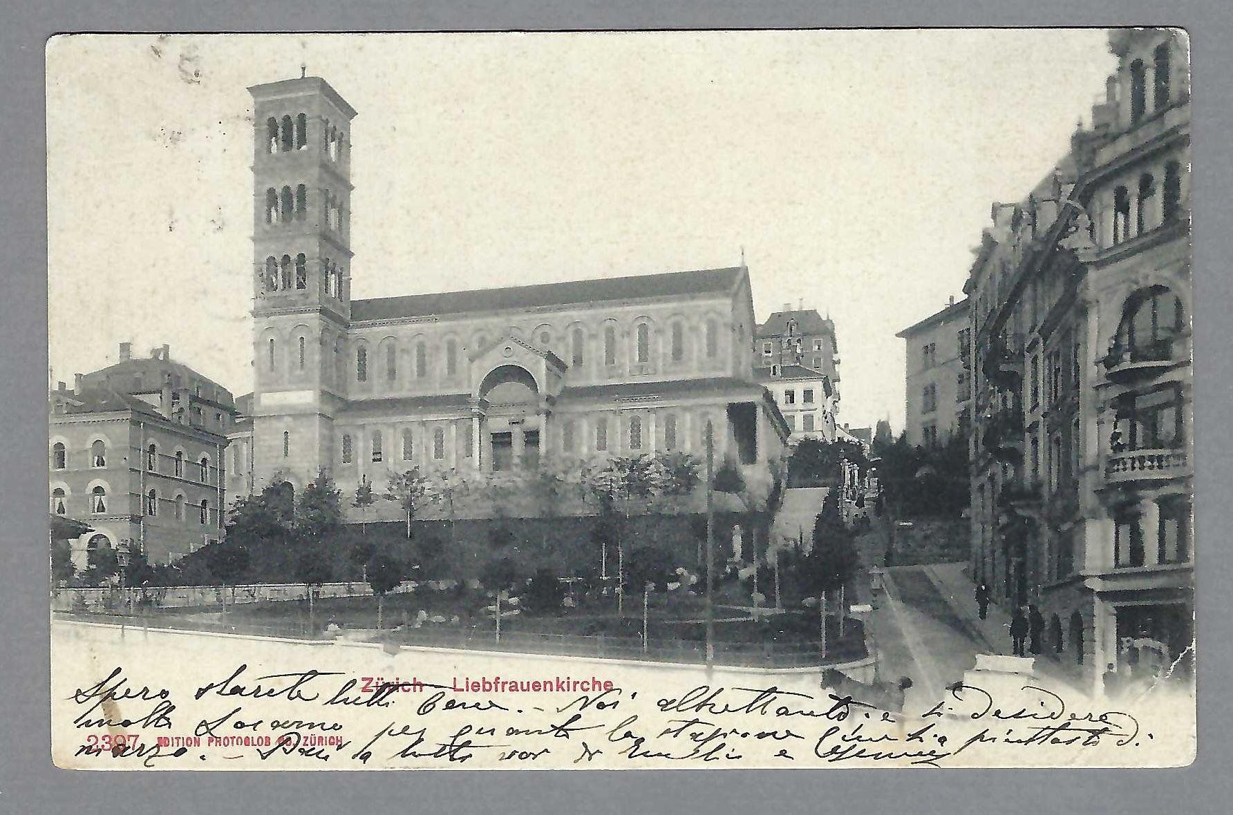 Cartoline postali: 1903, ZÜRICH, LIEBFRAUENKIRCHE – Usato da Pura venduto da ulisse1957