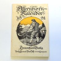 Alpenhorn-Kalender / Emmentaler Brattig 1991