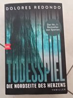 Dolores Redondo Todesspiel Die Nordseite des Herzens