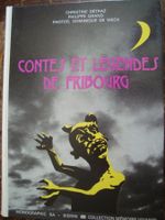 Contes et légendes de Fribourg