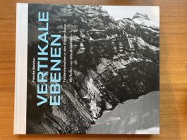 Walcher, Fridolin: Vertikale Ebenen. Felslandschaften