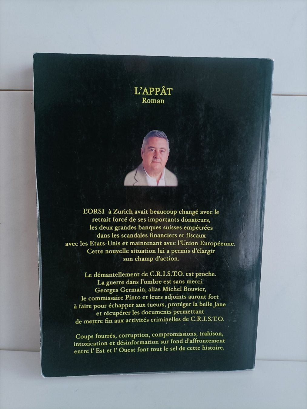 Bücher: L'appât / Jean-Luc Eigenheer / Vallorbe 2015 – Gebraucht aus crans montana von AB3963 1