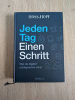 Hoss & Hopf - Jeden Tag einen Schritt