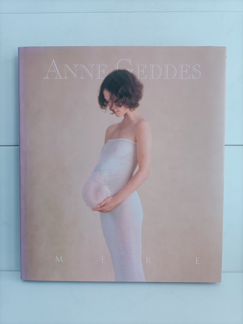Libri: Mère / Anne Geddes / Hors collection 2002 – Usato da crans montana venduto da AB3963