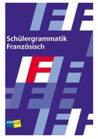 Schülergrammatik Französisch