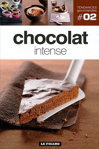 Bücher: Chocolat intense – Gebraucht aus Neuchâtel von Dualseele