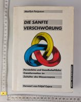 Die sanfte Verschwörung - Marilyn Ferguson,Top
