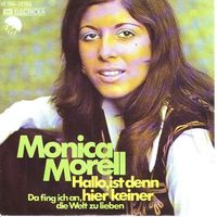 Morell Monica - Hallo, ist denn hier keiner (7")