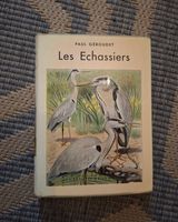 Paul Geroudet Les Echassiers livre rare en bon état 