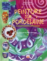 Peinture sur porcelaine - Cuisson au four ménager