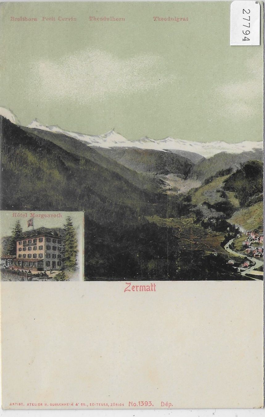 Cartoline postali: Zermatt - Hotel Morgenroth - Litho – Usato da Ettingen venduto da Kartenplanet