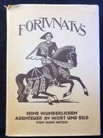 Fortunatus - Seine wunderlichen Abenteuer. Hans Witzig, 1945